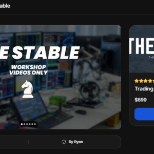 Ryan - Trading Stable Workshop Video: Complete Guide to Smarter Trading Success