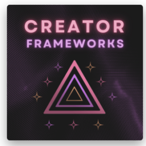 Beau Norton – Creator Frameworks