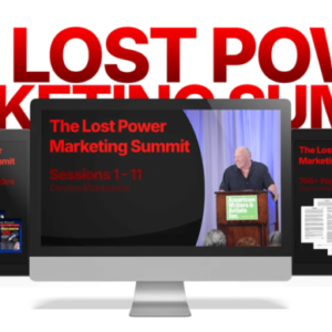 Clayton Makepeace – The Lost Power Marketing Summit